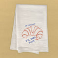 Load image into Gallery viewer, Un Croissant - Cotton Tea Towel