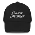 Load image into Gallery viewer, 'Caviar Dreamer' Dad Hat
