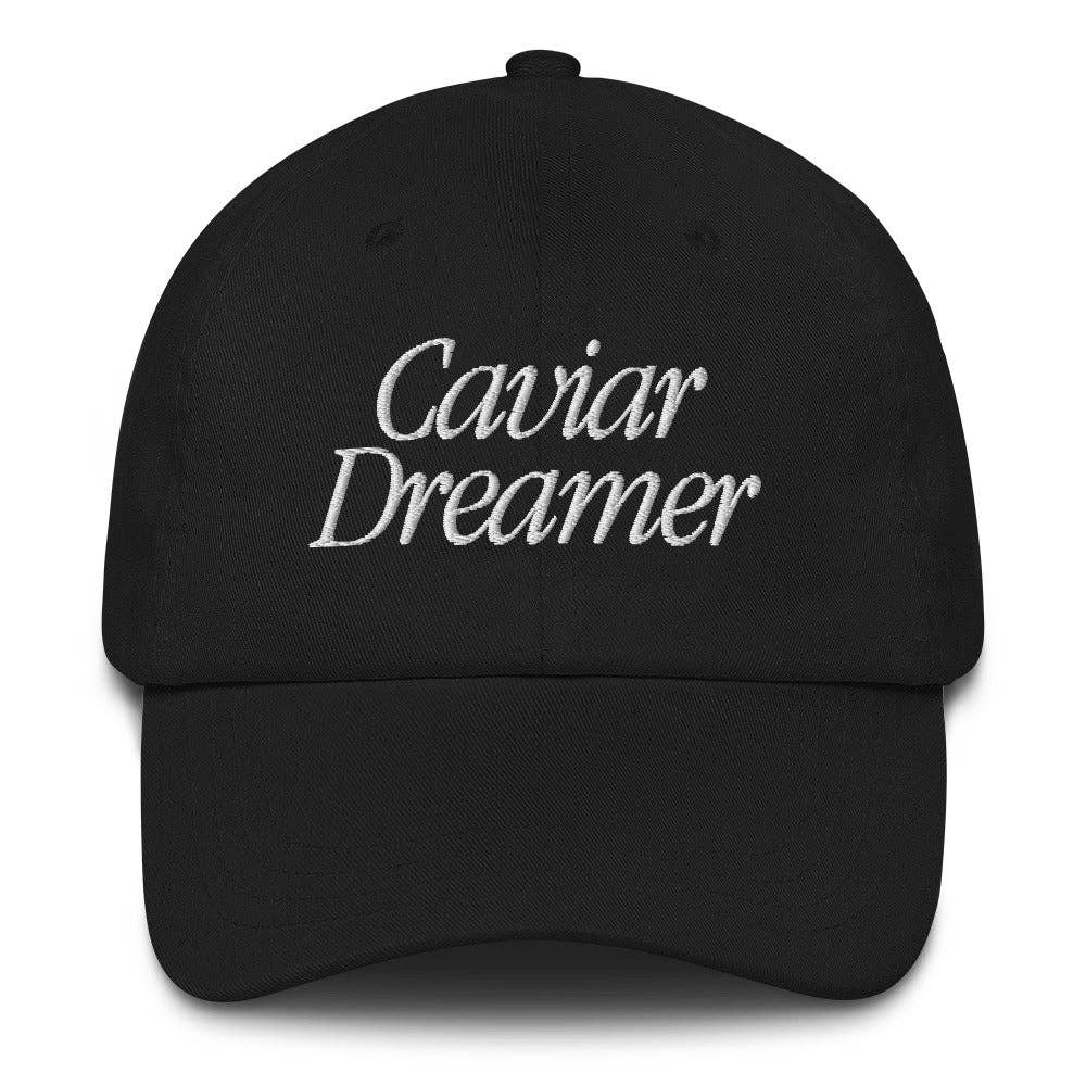 'Caviar Dreamer' Dad Hat