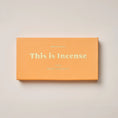 Load image into Gallery viewer, This Is Incense - NOOSA
