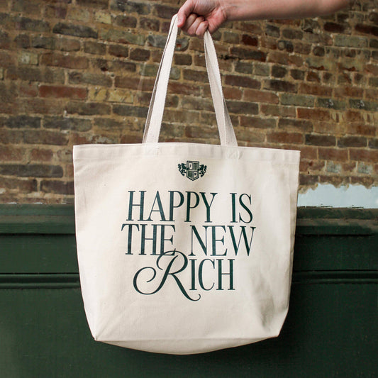 Happy is the New Rich Tote