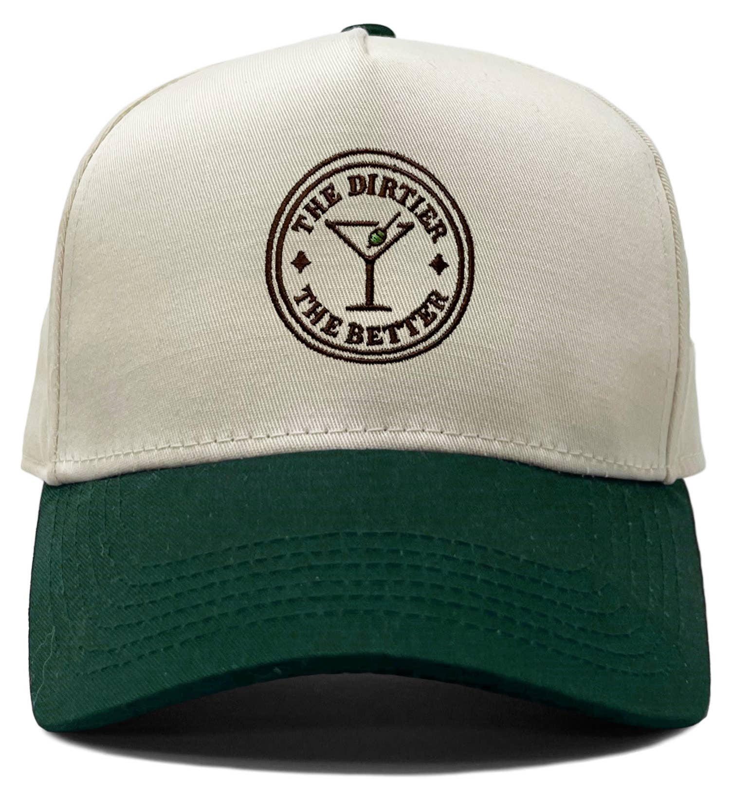 The Dirtier the Better Hat