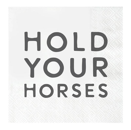 Hold Your Horses Cocktail Napkin